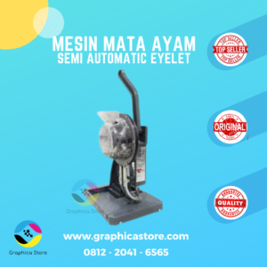 Mesin Mata Ayam Semi Automatic